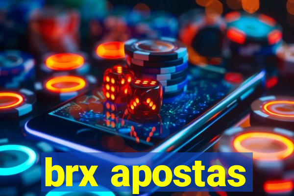 brx apostas